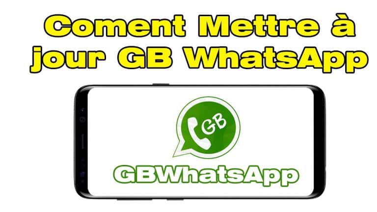 Mettre à Jour GB WhatsApp APK sur Android et iPhone en 2025